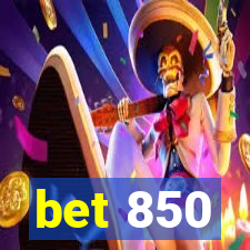 bet 850